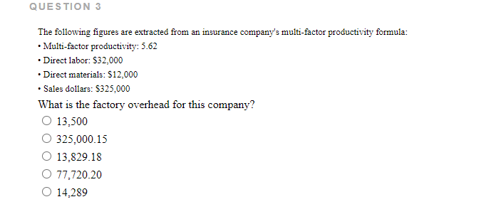 QUESTION 3 . The following figures are extracted