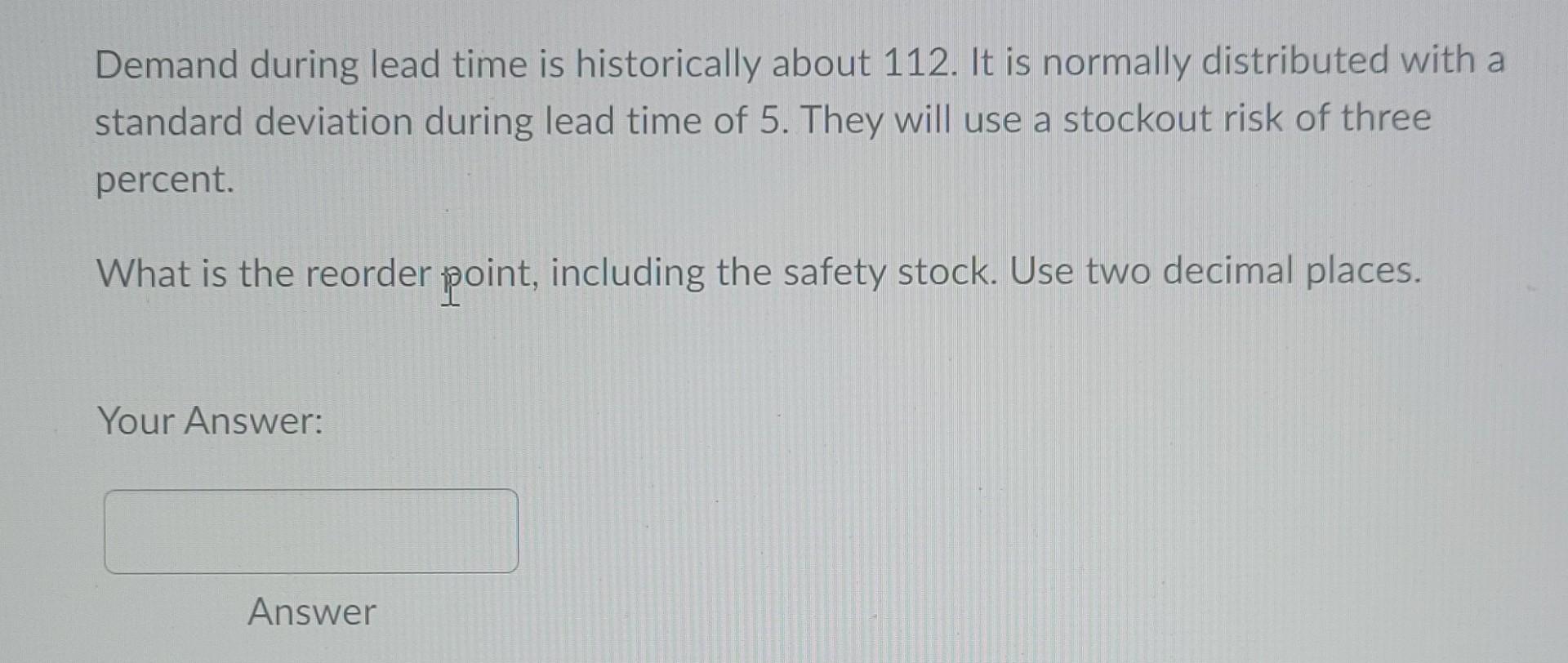 5. Need help with question please Demand during
