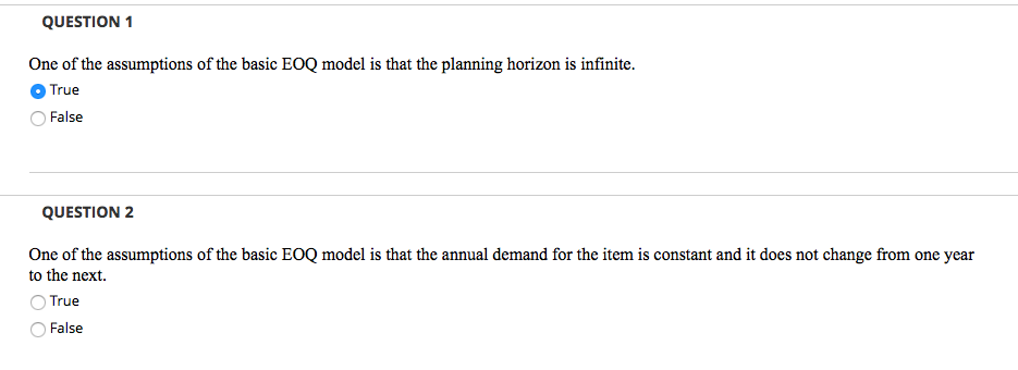 QUESTION 1 One of the assumptions of the basic