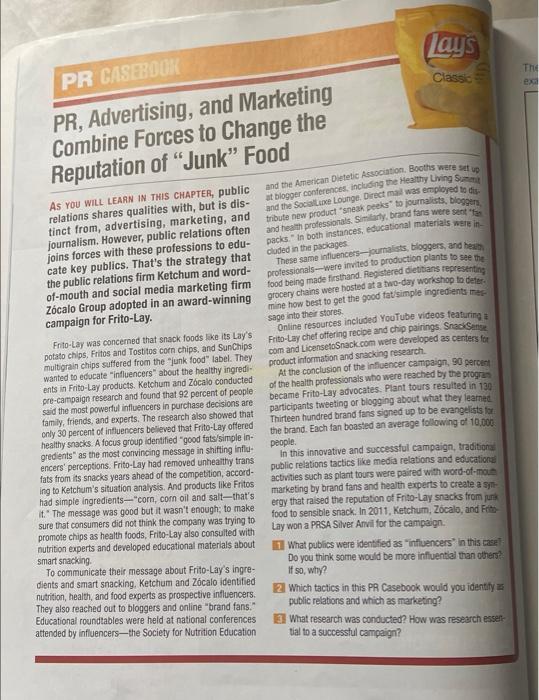 pls answer all three questions Lays PR CASERDUN