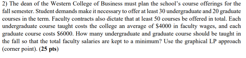 2) The dean of the Western College of Business