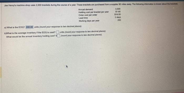a) What is the EOC? units (round your response to