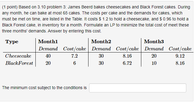 (1 point) Based on 3.10 problem 3: James Beerd
