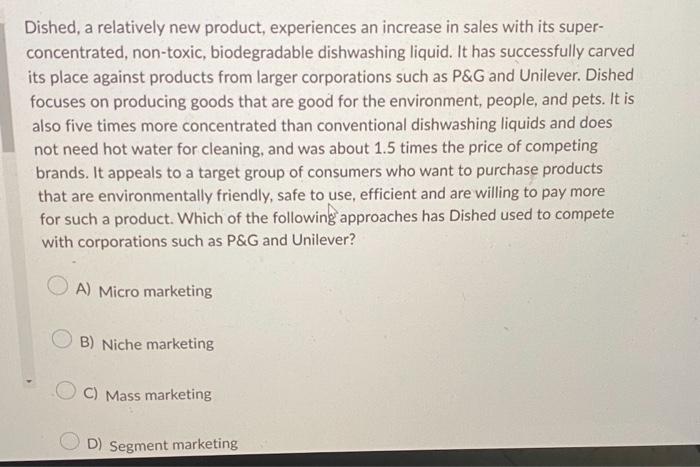 Dished, a relatively new product, experiences an