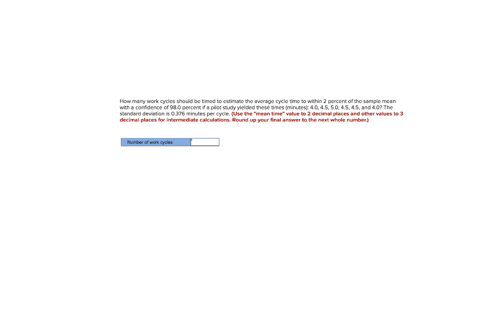 Help! How many work cycles should be timed to