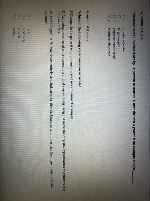 Question 3 points) "Increase overall market share