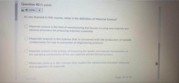 Question 40 (1 point) Listen As you learned in