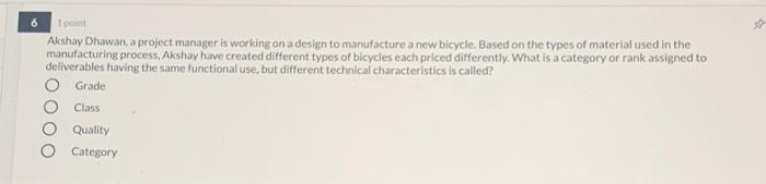 6 1 point Akshay Dhawan, a project manager is