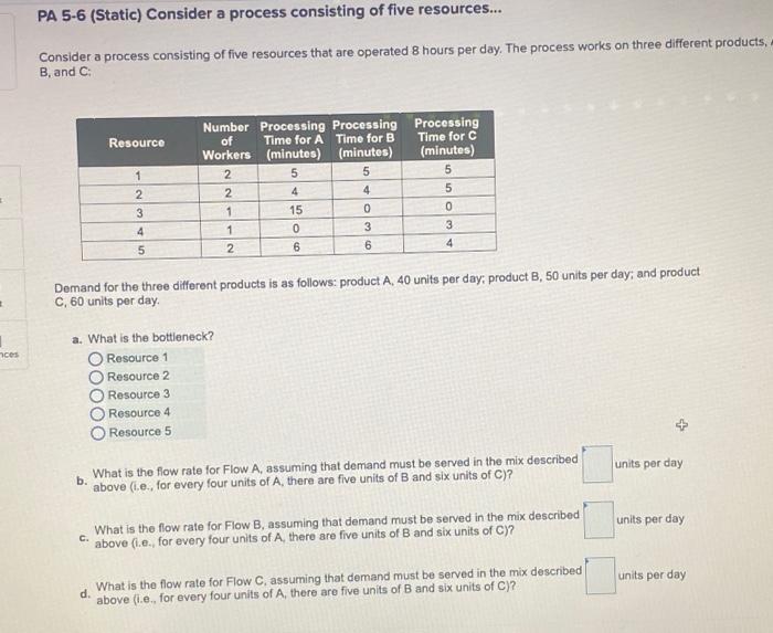 PA 5-6 (Static) Consider a process consisting of