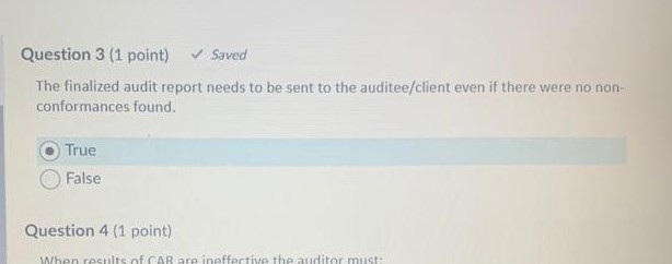 Question 3 (1 point) Saved The finalized audit