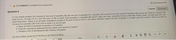 Question Click Submit to complete this assessment