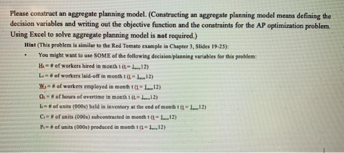 Problem 1. (Chapter 3 Aggregate Planning)