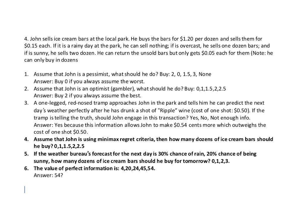 NI M 4. John sells ice cream bars at the local