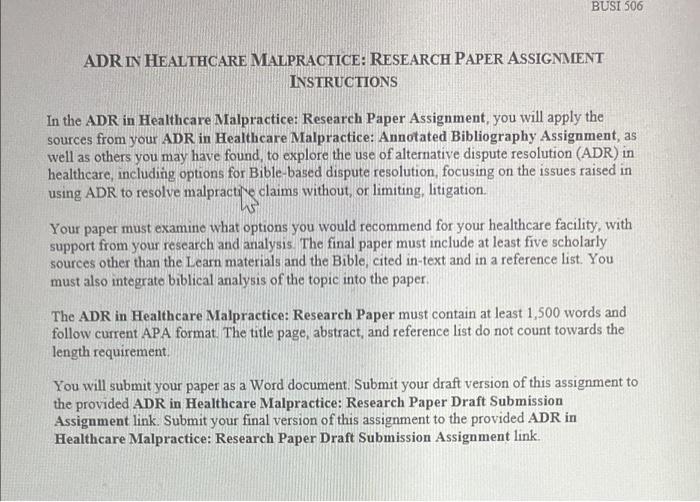 BUSI 506 ADR IN HEALTHCARE MALPRACTICE: RESEARCH