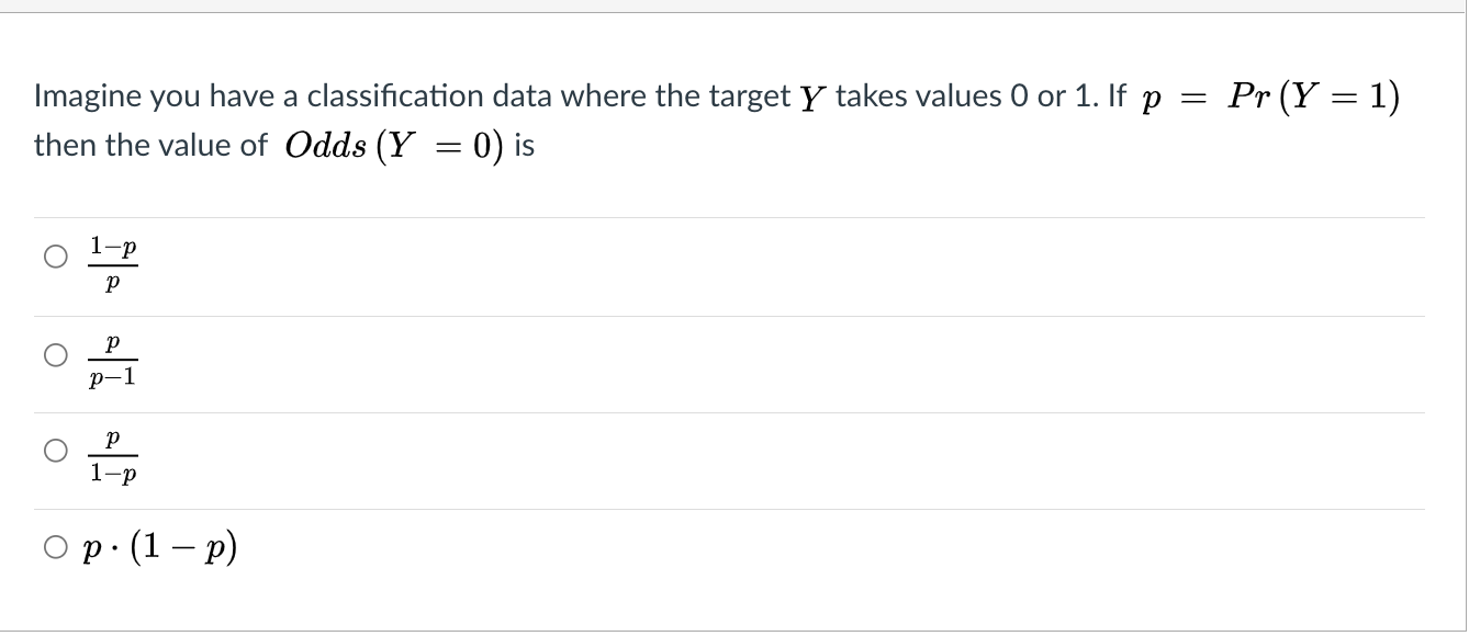 = Pr (Y = 1) Imagine you have a classification