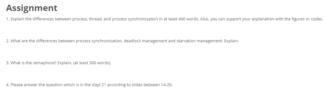 Assignment 1. Explain the differences between