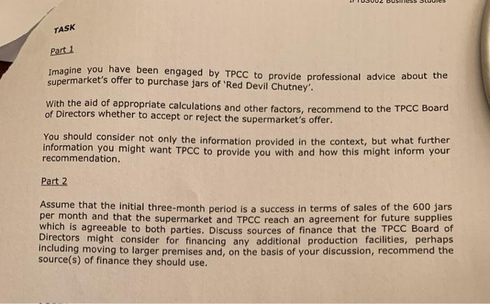 . CONTEXT The Penistone Chutney Company (TPCC)