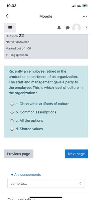 10:33 < Moodle Question 22 Not yet answered