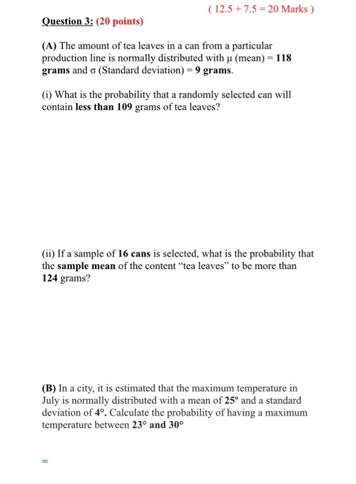 (12.5+ 7.5 = 20 Marks) Question 3: (20 points)