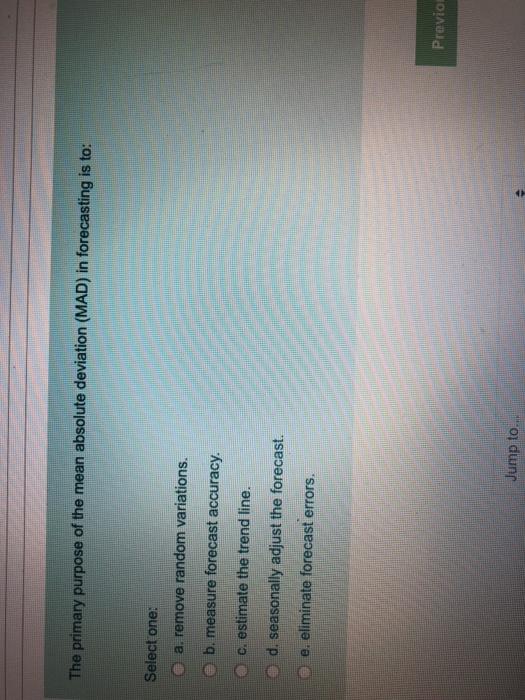 fast The primary purpose of the mean absolute