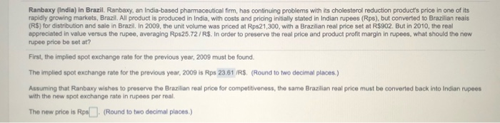 Ranbaxy (India) in Brazil. Ranbaxy, an