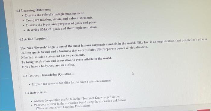 4.1 Learning Outcomes: - Discuss the role of