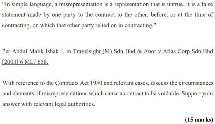 In simple language, a misrepresentation is a