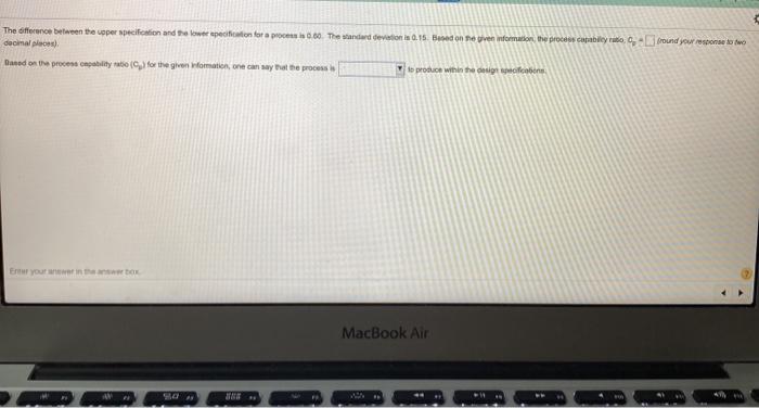 The difference between the upper specification