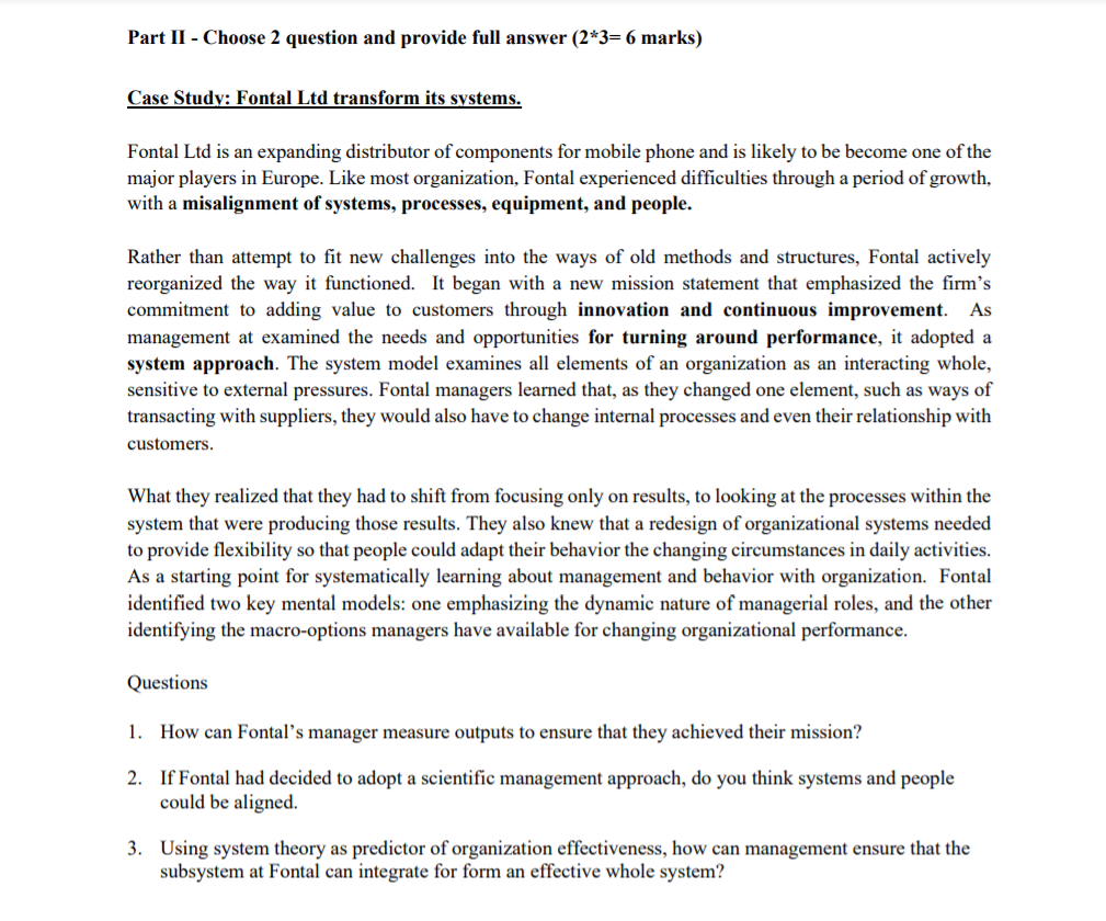 Part II - Choose 2 question and provide full