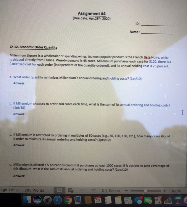 Assignment #4 (Due date: Apr.28", 2020) Name : Ch