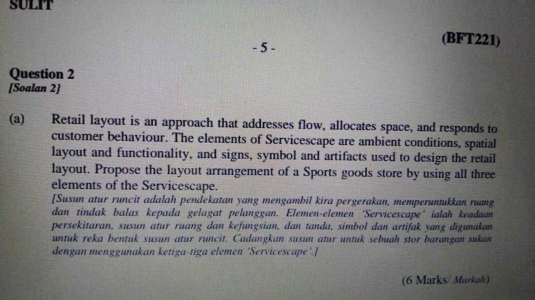 SULIT (BFT221) 5 - Question 2 [Soalan 2] (a)