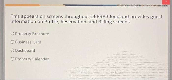 This appears on screens throughout OPERA Cloud
