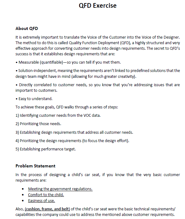 I want a QFD table, please. QFD Exercise About