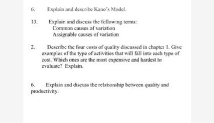 6. 13. Explain and describe Kano's Modet. Explain