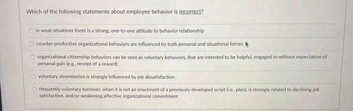 Which of the following statements about employee