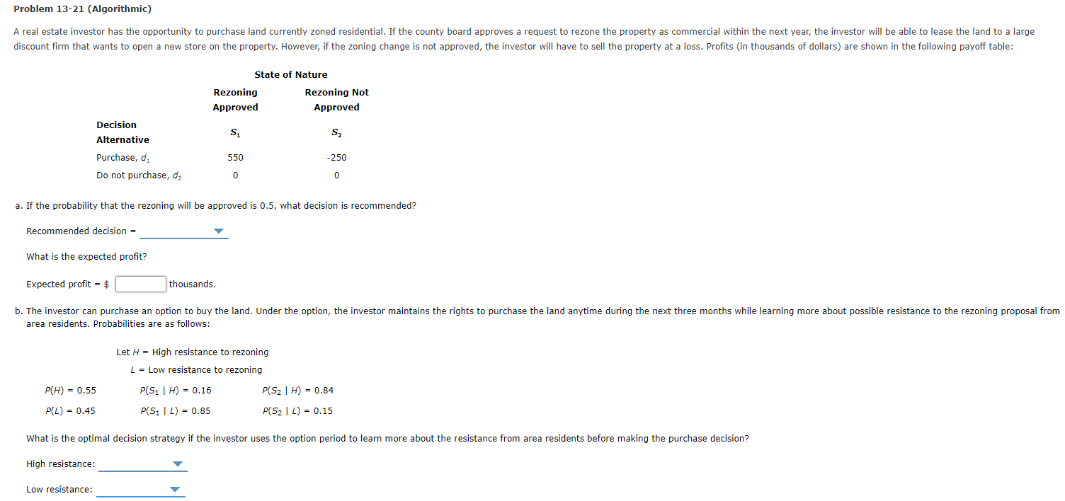 Problem 13-21 (Algorithmic) A real estate