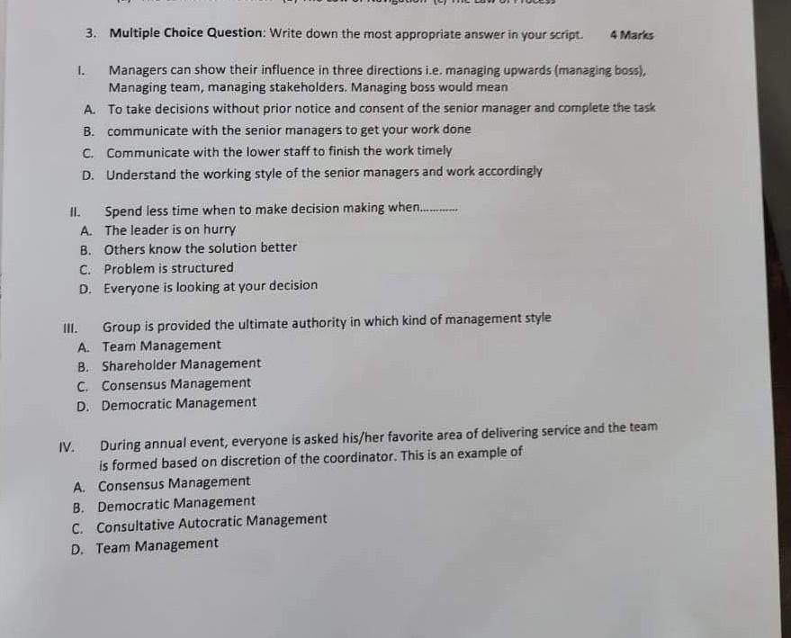 3. Multiple Choice Question: Write down the most