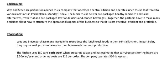 45 Background: Wes and Steve are partners in a