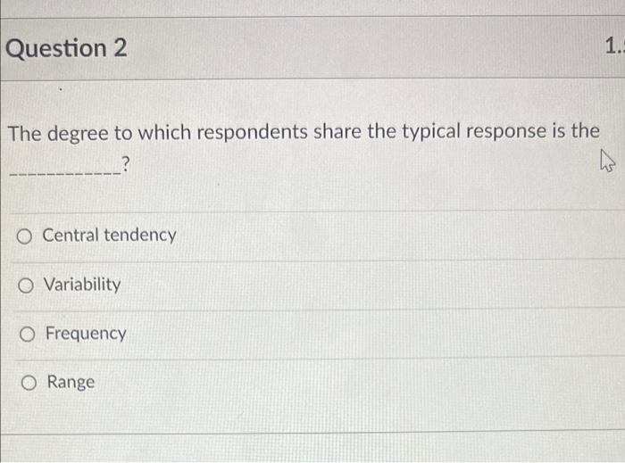 Question 1 Which of the following is best