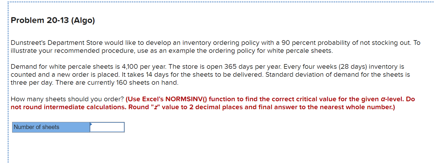 Problem 20-13 (Algo) Dunstreet's Department Store