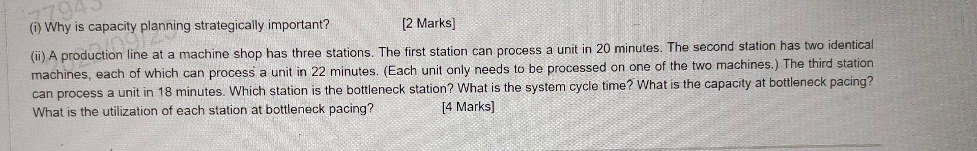 (i) Why is capacity planning strategically