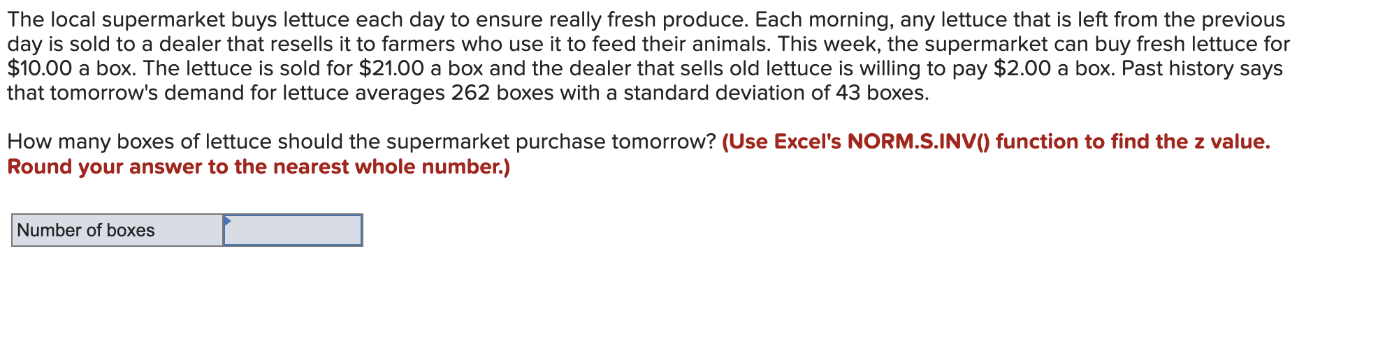 The local supermarket buys lettuce each day to