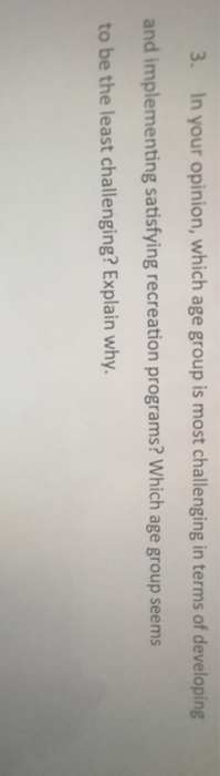 3. In your opinion, which age group is most