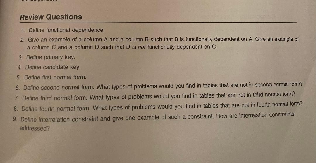 1. Define functional dependence. 2. Give an