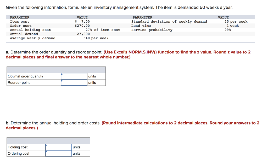 Given the following information, formulate an