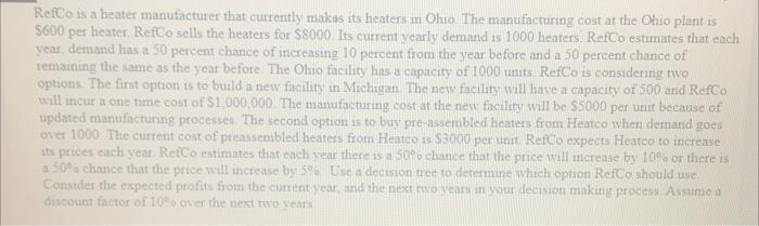 PLEASE USE EXCEL TO COMPLETE THE QUESTION.