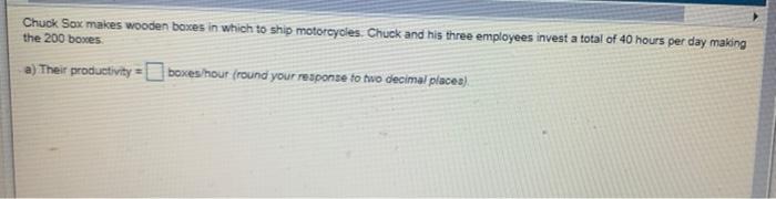 Chuck Sox makes wooden boxes in which to ship