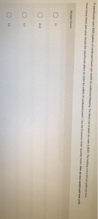 A warehouse uses 1000 pailets of cardboard boxes