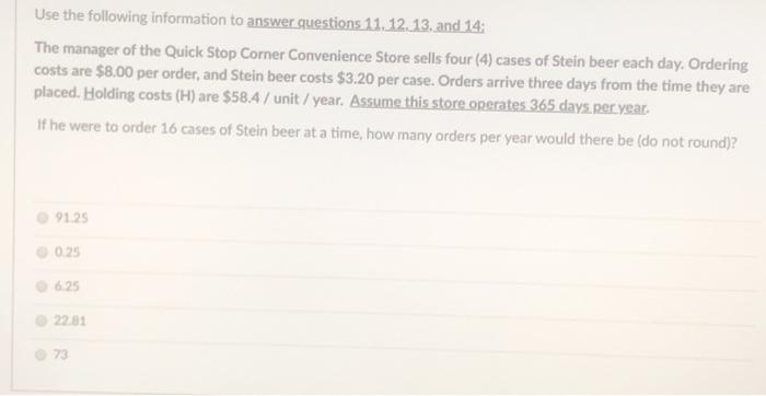 Use the following information to answer questions