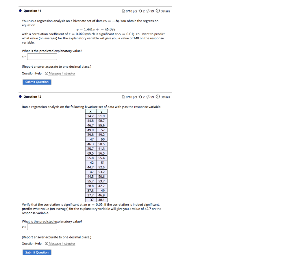 Question 11 0/10 pts 299 Details You run a